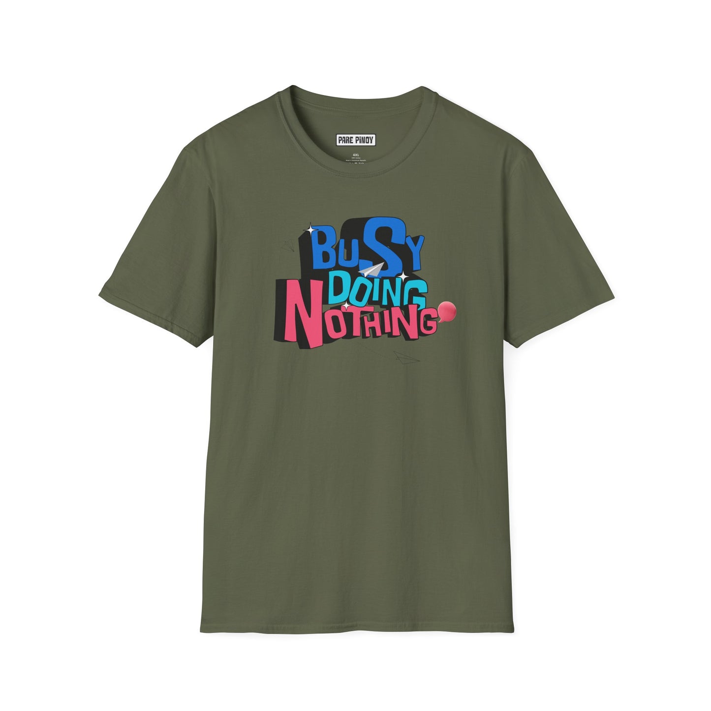 "Busy Doing Nothing "Unisex Softstyle T-Shirt