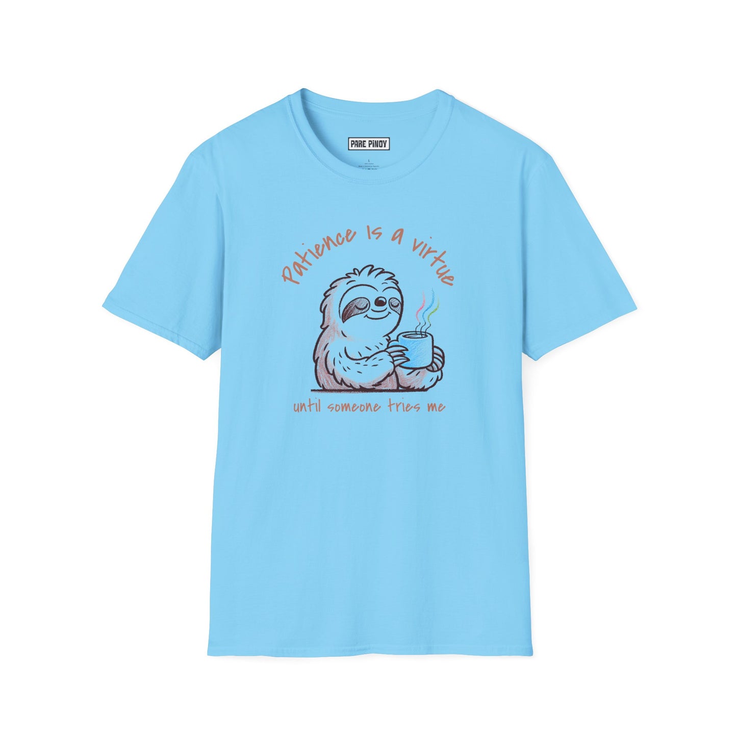 Patience Is a Virtue Sloth Unisex T-Shirt – Relaxed Fit Blue Tee for Animal Lovers
