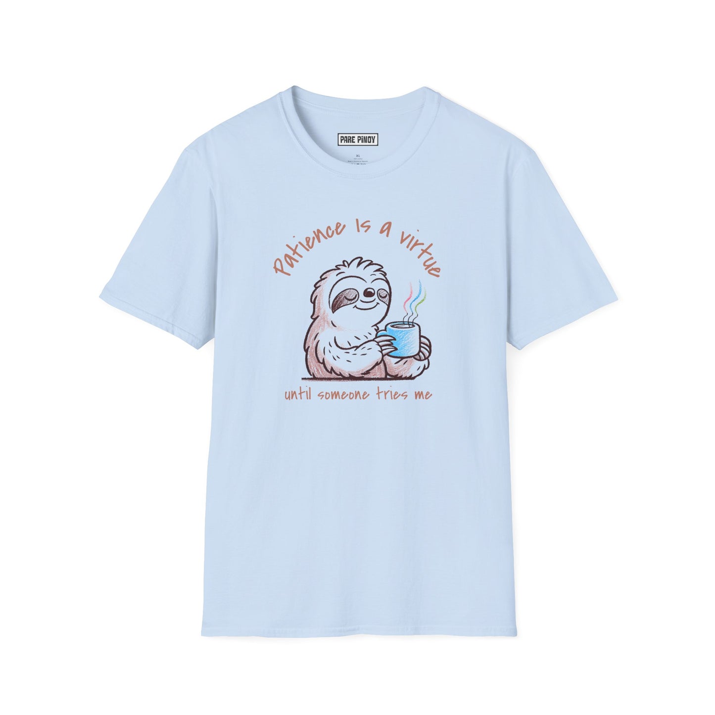 Patience Is a Virtue Sloth Unisex T-Shirt – Relaxed Fit Blue Tee for Animal Lovers