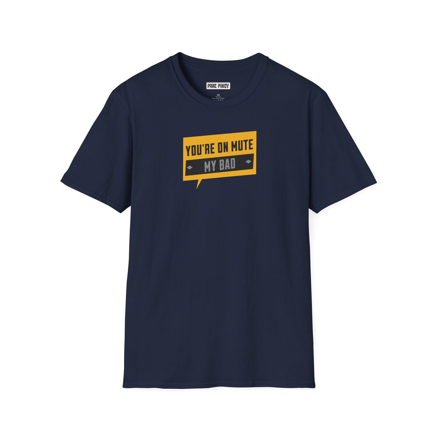 You're on Mute My Bad Unisex Softstyle T-Shirt | Fun Graphic Tee for Zoom Calls