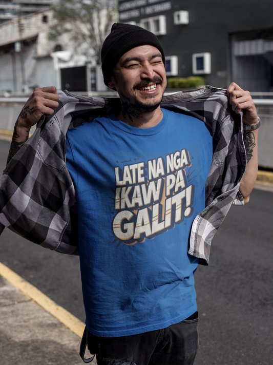 Unisex Softstyle T-Shirt - Fun Filipino Phrase 'Late Na Nga Ikaw Pa Galit!'