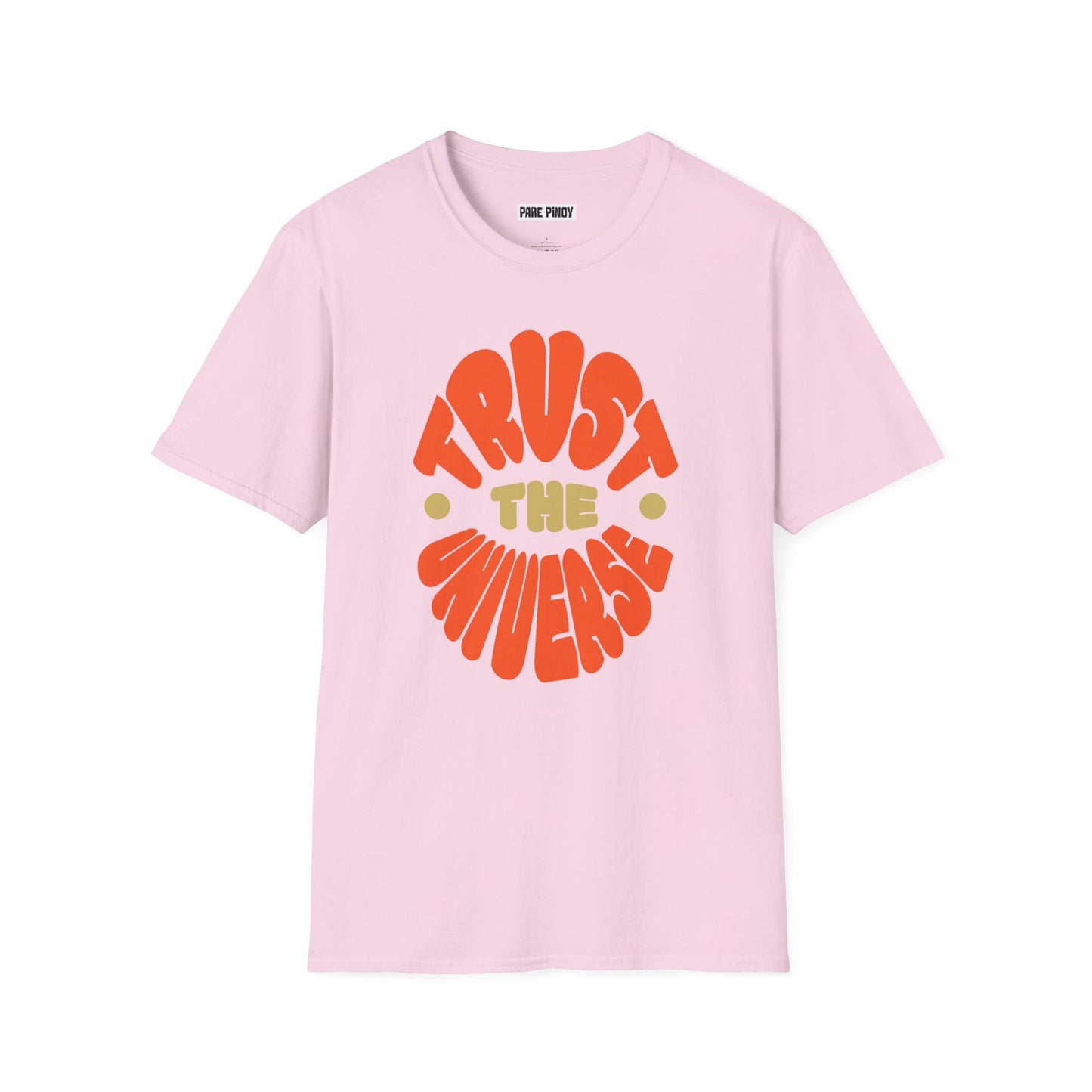 Trust the Universe Unisex Softstyle T-Shirt – Positive Vibes for Everyday Wear