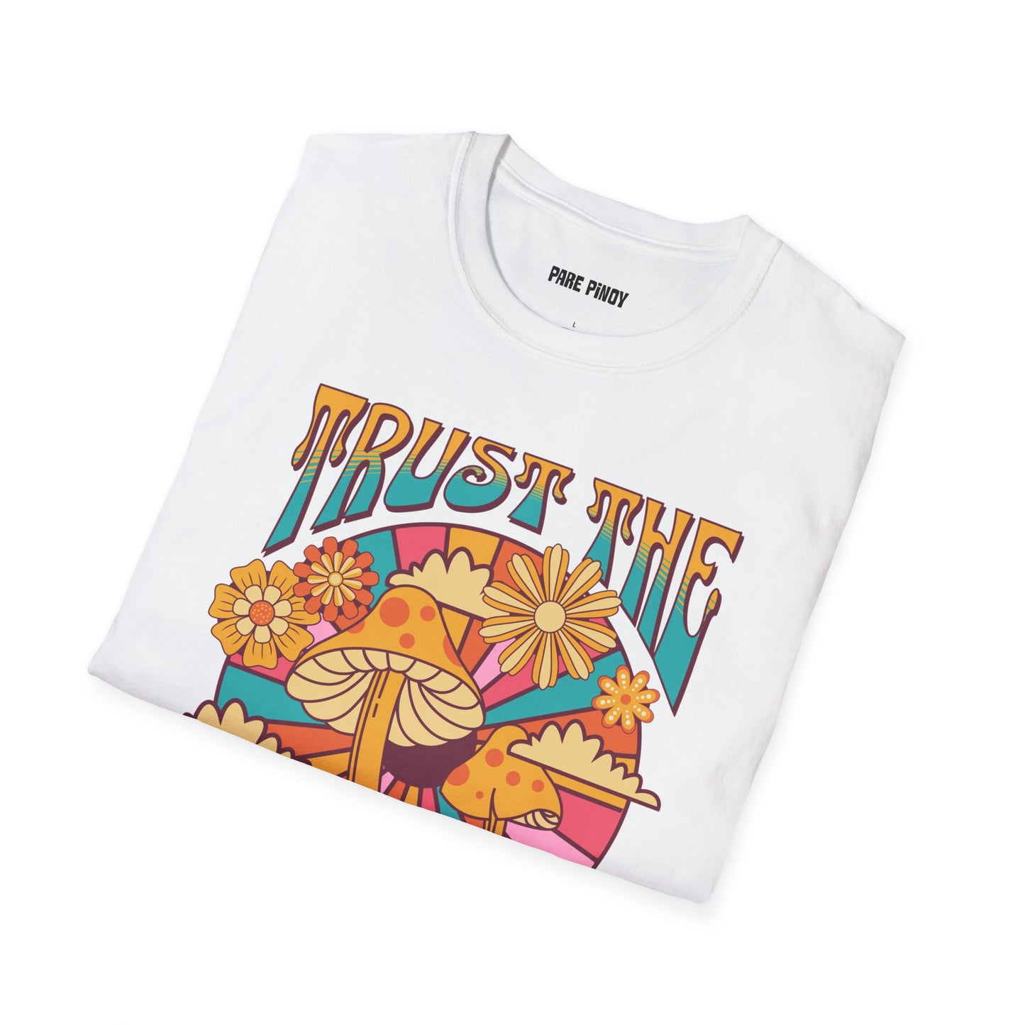 Trust The Universe Unisex Softstyle T-Shirt – Colorful Psychedelic Tee for Positive Vibes