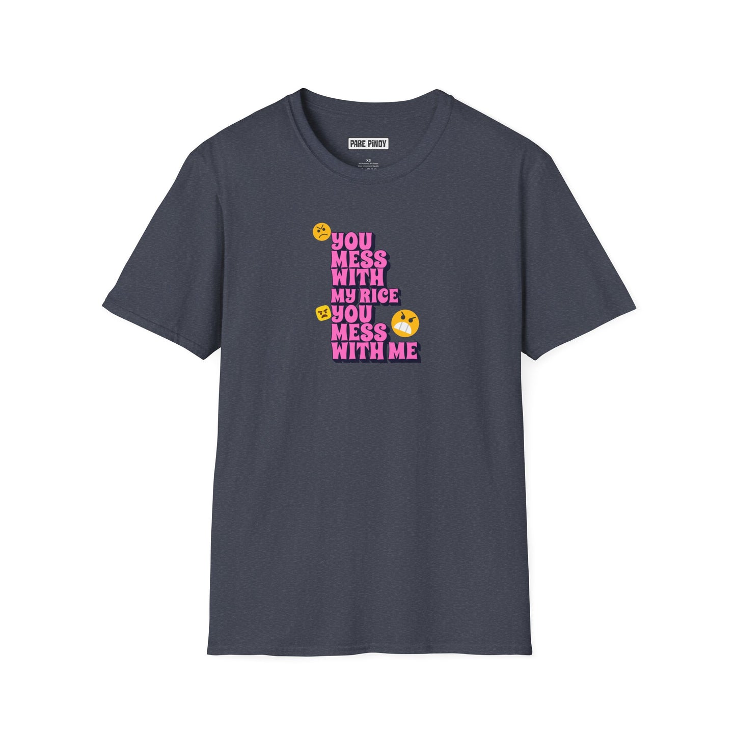 'You Mess With My Rice, You Mess With Me' Funny Unisex Softstyle T-Shirt