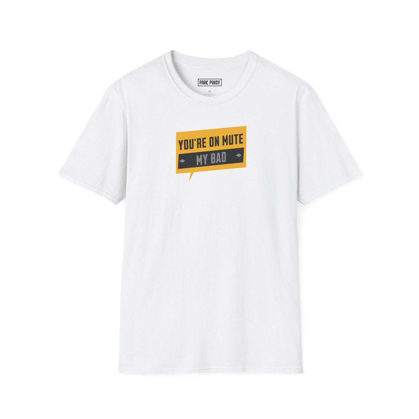 You're on Mute My Bad Unisex Softstyle T-Shirt | Fun Graphic Tee for Zoom Calls