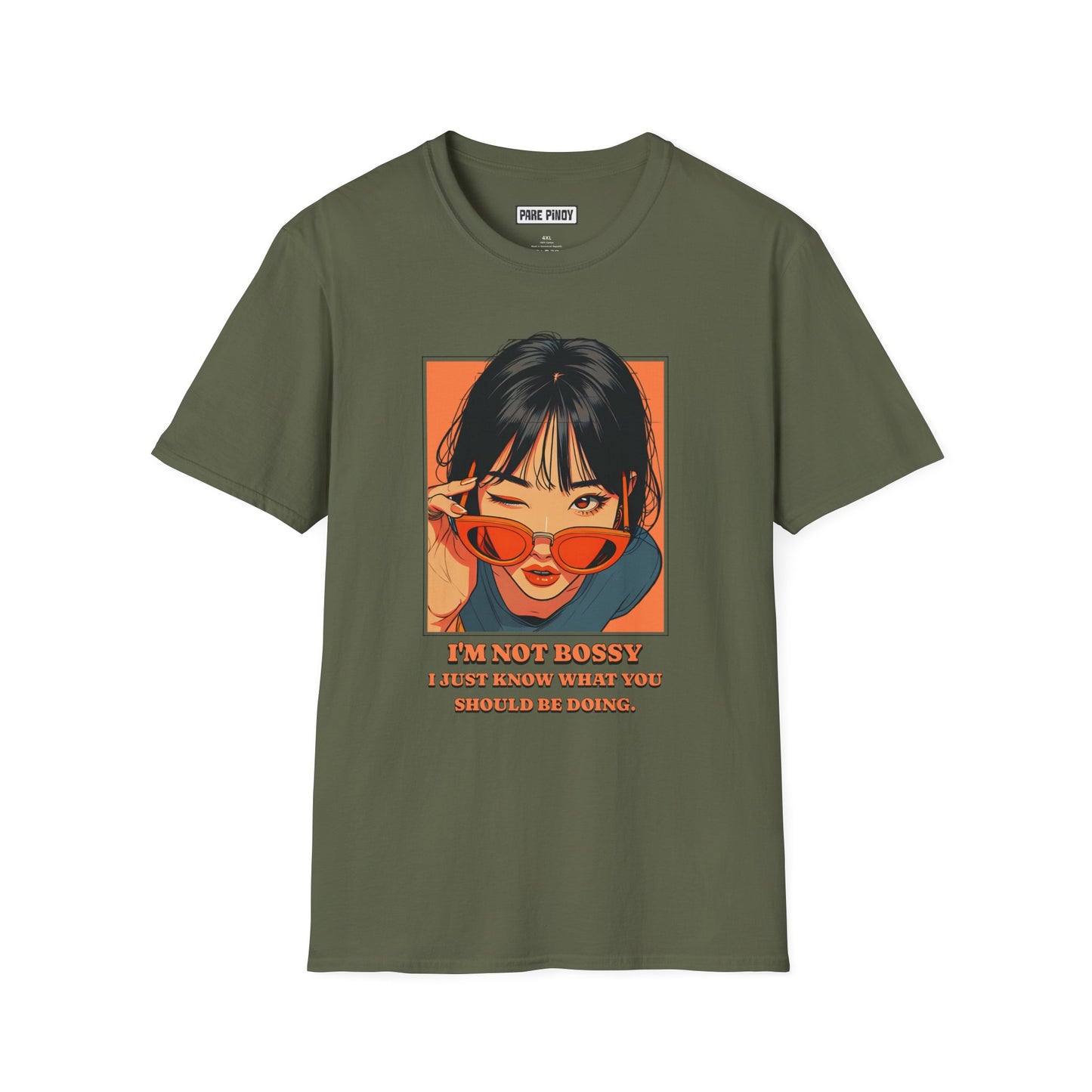 –'I’m Not Bossy, I Just Know What You Should Be Doing' Unisex Softstyle T-Shirt