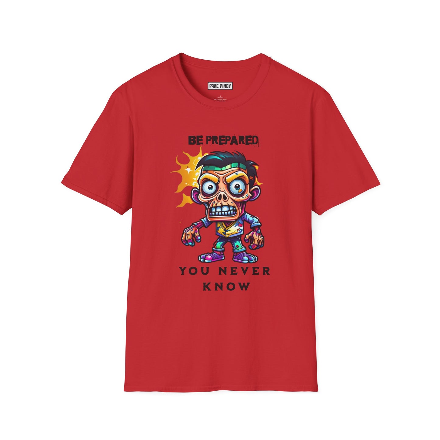 Unisex Softstyle Graphic T-Shirt - 'Be Prepared, You Never Know'