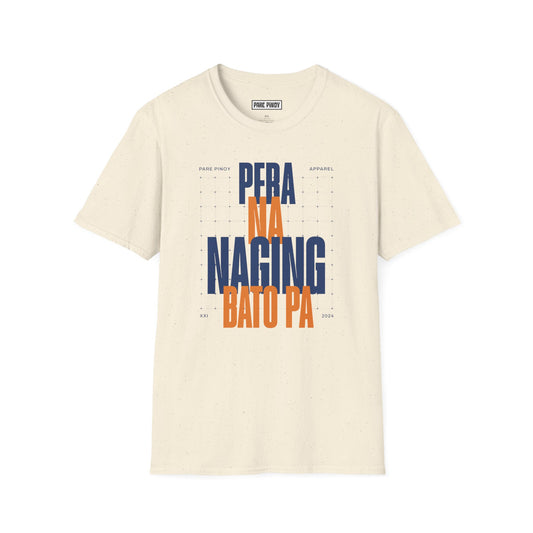 'Pwera Na Naging Bato Pa' Empowering Unisex Softstyle T-Shirt